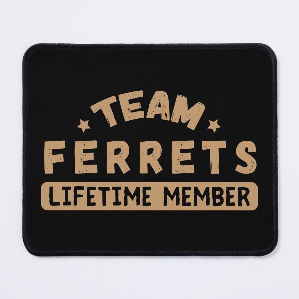 Item preview, Team Ferrets designed and sold by Kay Kay Design Shop.
