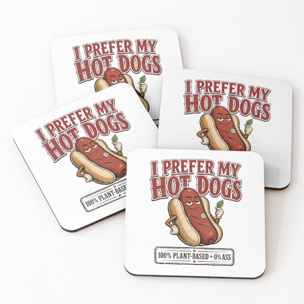 Item preview, I Prefer My Hotdogs 100% Plant-Based, 0% Ass | Funny Vegan Design designed and sold by KortsaCrea.