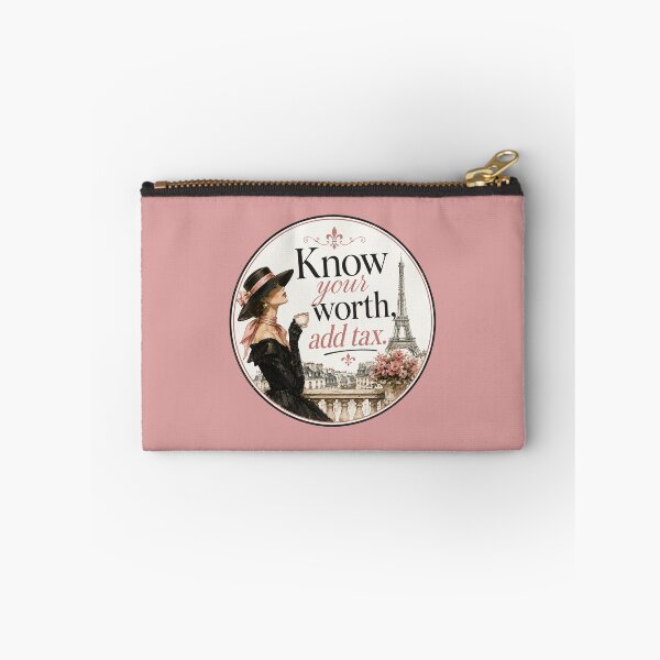 Item preview, Know Your Worth, Add Tax | Confident Parisian French Girl Quote designed and sold by TheStephanieRome.