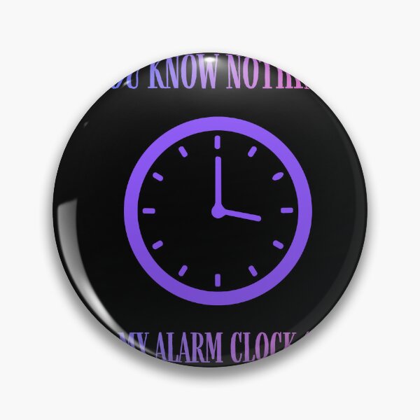 Item preview, You Know Nothing Alarm Clock Funny Parody designed and sold by Mircea786.