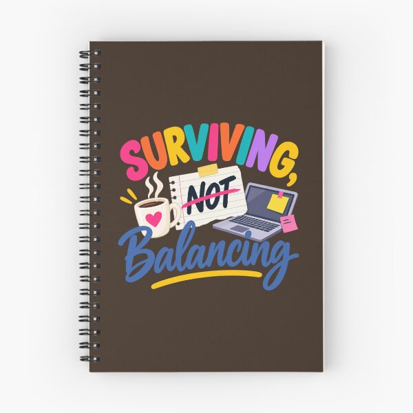 Item preview, Surviving Not Balancing Funny Work Life Balance Office Humor designed and sold by PunchDrop.