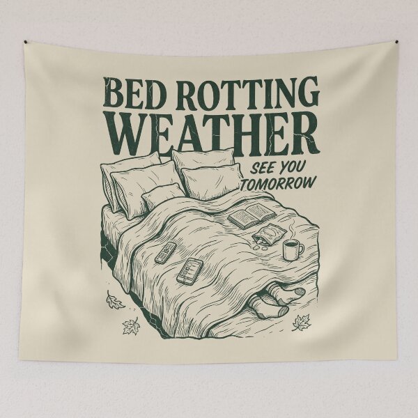 Item preview, Bed Rotting Weather designed and sold by SignumShop.