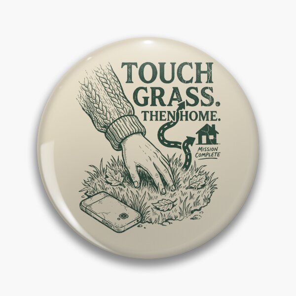 Item preview, Touch Grass Then Go Home designed and sold by SignumShop.