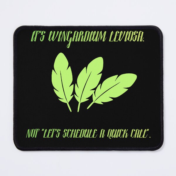 Item preview, Its Wingardium Leviosa Not A Quick Call Funny Parody designed and sold by Mircea786.
