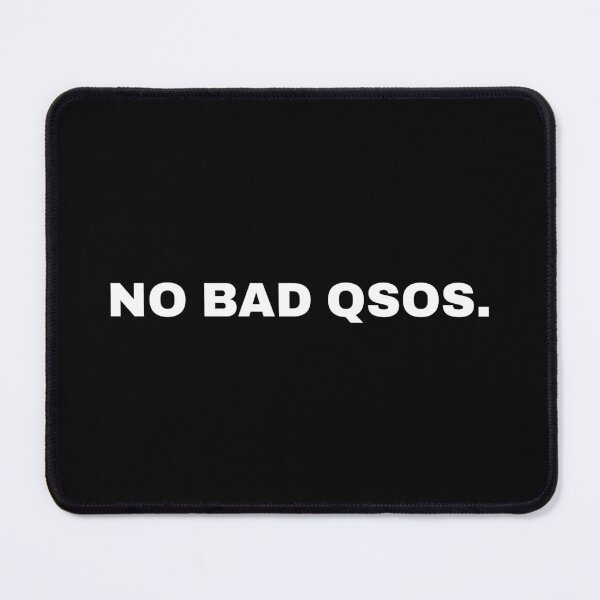 Item preview, No Bad QSOs Ham Radio Amateur Radio Typography designed and sold by AnnSign.