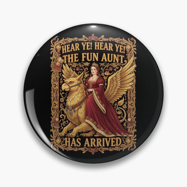 Item preview, Hear Ye Hear Ye The Fun Aunt Has Arrived 4 designed and sold by Positive&FunnyThings.