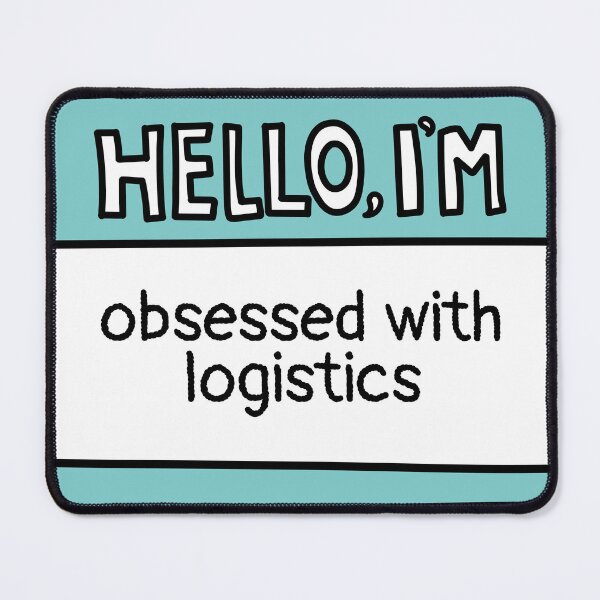 Item preview, Obsessed with Logistics designed and sold by MaryAller.