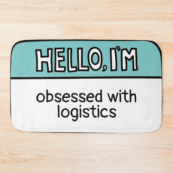 Item preview, Obsessed with Logistics designed and sold by MaryAller.
