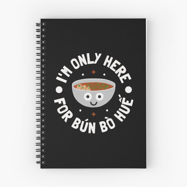 Item preview, I'm Only Here For Bun Bo Hue - Vietnamese Bun Bo Hue designed and sold by TomThornton.