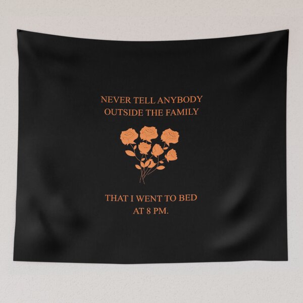 Item preview, Never Tell Anybody Went To Bed Early Funny Parody designed and sold by Mircea786.