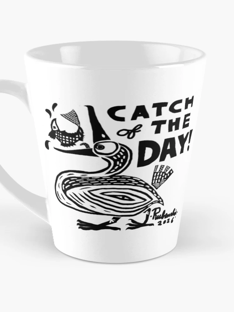 Thumbnail 3 of 4, Coffee Mug, CATCH OF THE DAY! designed and sold by RVVB.