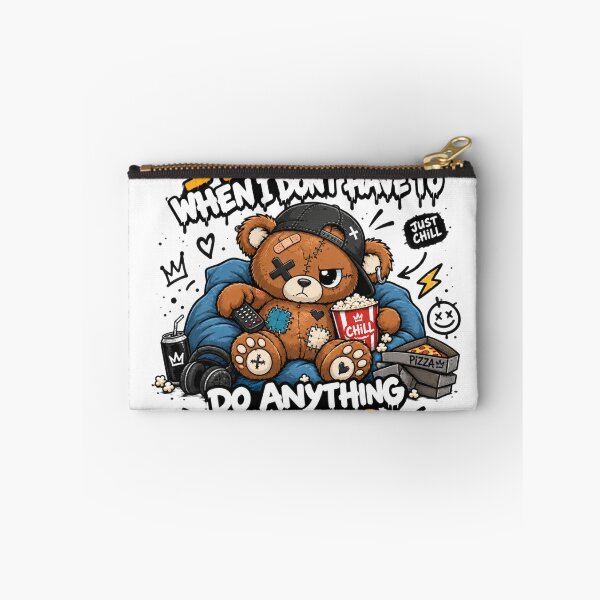 Item preview, I Love Days When I Don't Have To Do Anything At All - Chill Teddy Bear designed and sold by Ekstrashop.