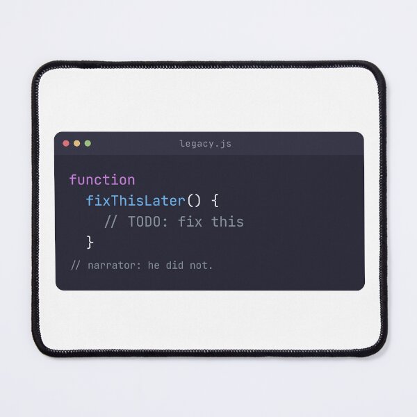 Item preview, TODO Fix This Later - Funny Programmer Coding Humor designed and sold by NorrStudio.