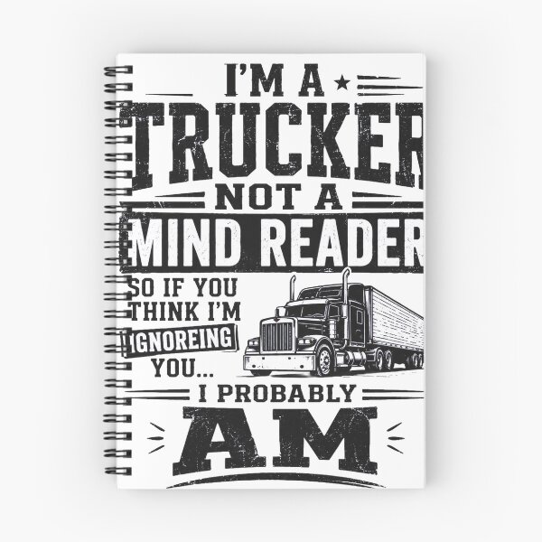 Item preview, Funny Trucker Not A Mind Reader Quote - Hilarious Truck Driver Gift designed and sold by Haque Designs.