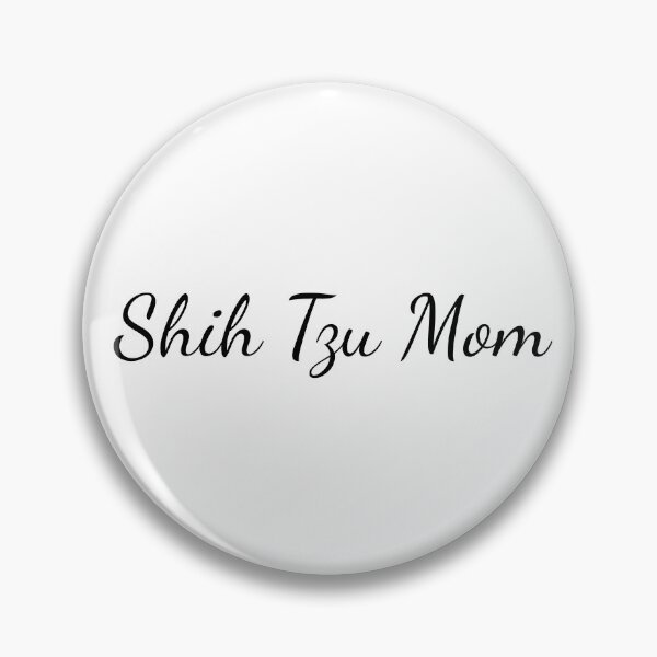 Item preview, Shih Tzu Mom designed and sold by SlimyFish.