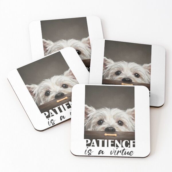 Item preview, Westie Patience designed and sold by WestieMDR.