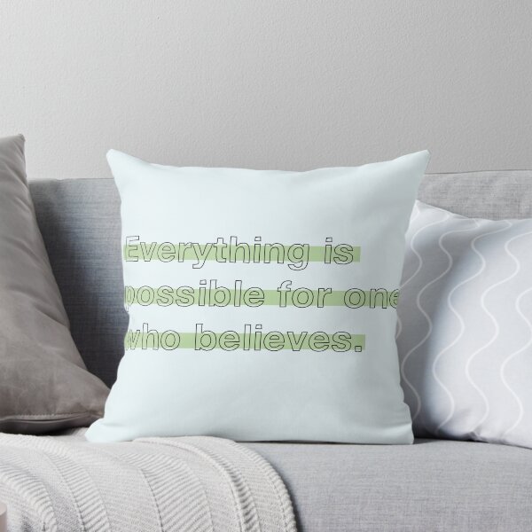 Item preview, Everything is possible for one who believes.. designed and sold by HyperMegaGreat.