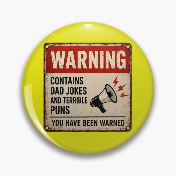 Item preview, Warning Contains Dad Jokes and Terrible Puns designed and sold by TheHodgePodge.