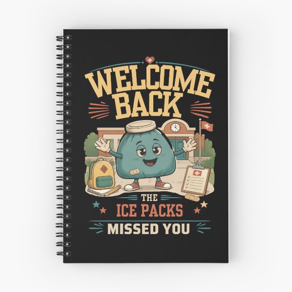 Item preview, Welcome Back The Ice Packs Missed You School Nurse designed and sold by AleksandraJac05.