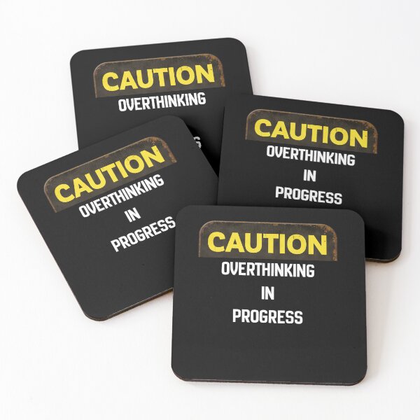 Item preview, Caution Overthinking In Progress designed and sold by dRaBaBdesign.