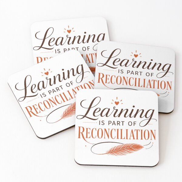 Item preview, Learning Is Part Of Reconciliation - Truth & Reconciliation designed and sold by InspiredCreatives.