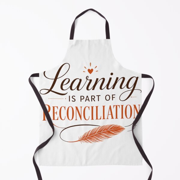 Item preview, Learning Is Part Of Reconciliation - Truth & Reconciliation designed and sold by InspiredCreatives.