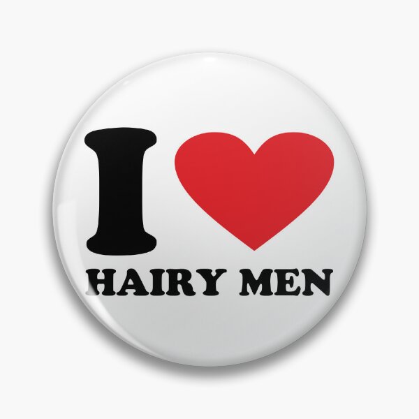 Item preview, I Love Hairy Men designed and sold by helenacooper.