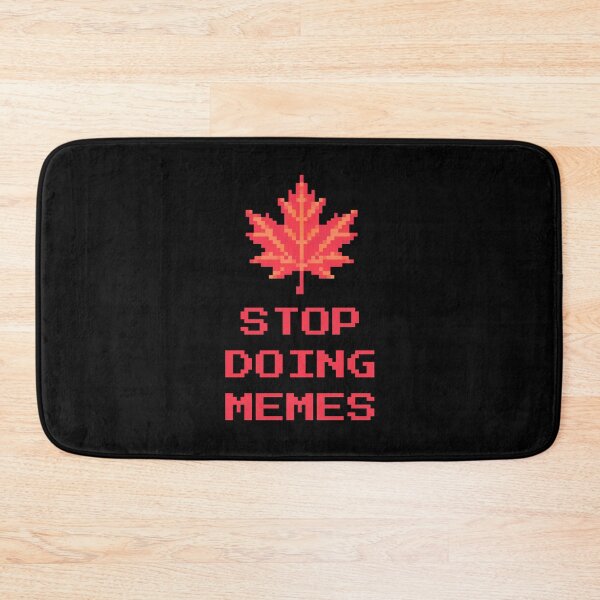 Item preview, Stop Doing Memes – Mark Carney Canada Trade War Humor designed and sold by seekingclarity.