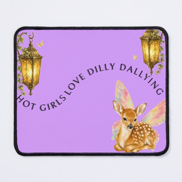 Item preview, Hot Girls Love Dilly Dallying ADHD designed and sold by JaceysTake.
