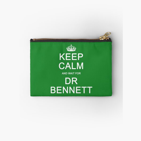 Item preview, Keep Calm and wait for Dr. Bennett designed and sold by Normbot2000.