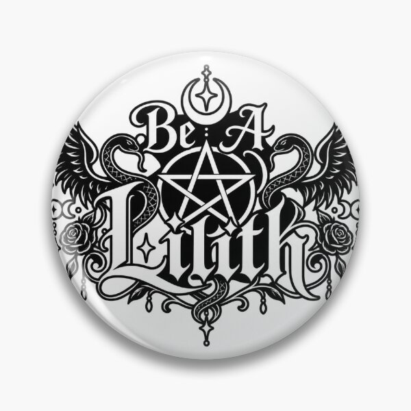 Item preview, Be A Lilith designed and sold by GyspySoulStudio.