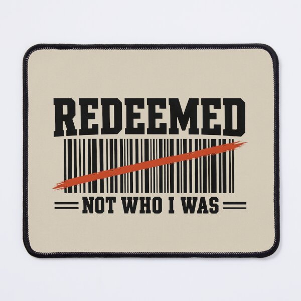 Item preview, Redeemed Not Who I Was Design designed and sold by HooptownRV.