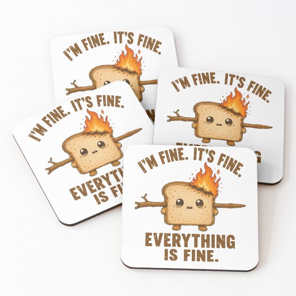Item preview, I'M FINE. IT'S FINE. EVERYTHING IS FINE designed and sold by bobcatmarty.