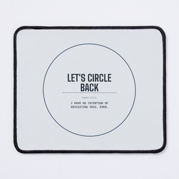 Item preview, Let's circle back designed and sold by LilJappy.