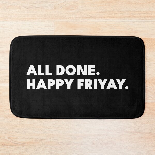 Item preview, All Done Happy Friyay – Special Education SPED Teacher designed and sold by AnnSign.