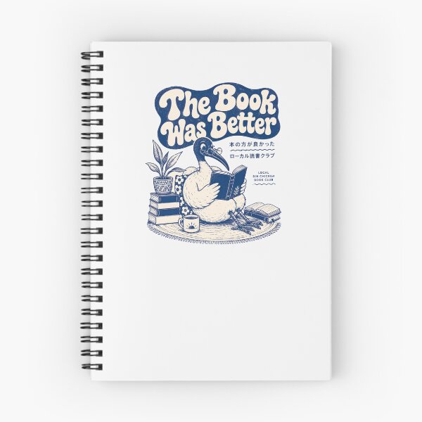 Item preview, The Book Was Better Local Bin Chicken Book Club Sydney Ibis Reading designed and sold by Yellowriversss.