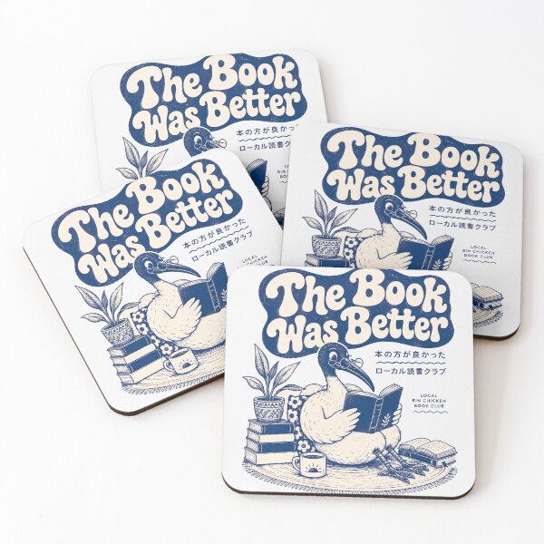 Item preview, The Book Was Better Local Bin Chicken Book Club Sydney Ibis Reading designed and sold by Yellowriversss.