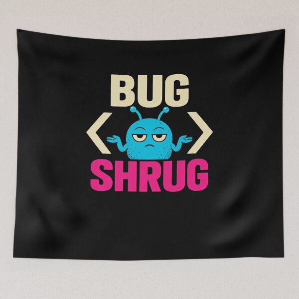 Item preview, Bug Shrug Software Bug Coding Humor designed and sold by elderberry.