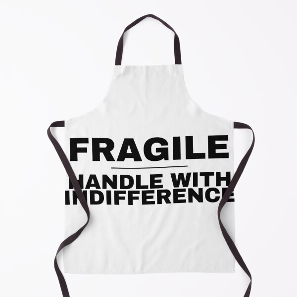 Item preview, Fragile Handle With Indifference Funny Sarcastic designed and sold by Mixed Reviews.