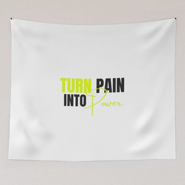 Item preview, Turn Pain Into Power Motivational Quote Typography designed and sold by serotonin75114.