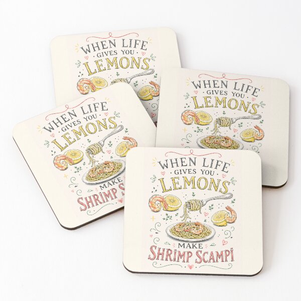 Item preview, When Life Gives You Lemons, Make Shrimp Scampi designed and sold by ArrowHeartArt.