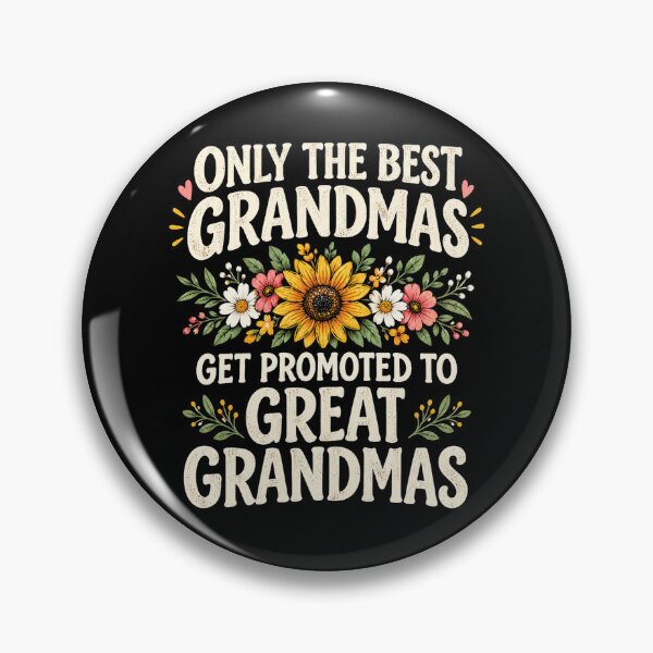 Item preview, Only The Best Grandmas Get Promoted To Great Grandmas designed and sold by Moizento.