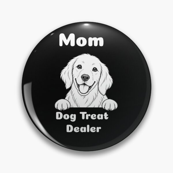 Item preview, Mom Dog Treat Dealer designed and sold by The-Strikes.