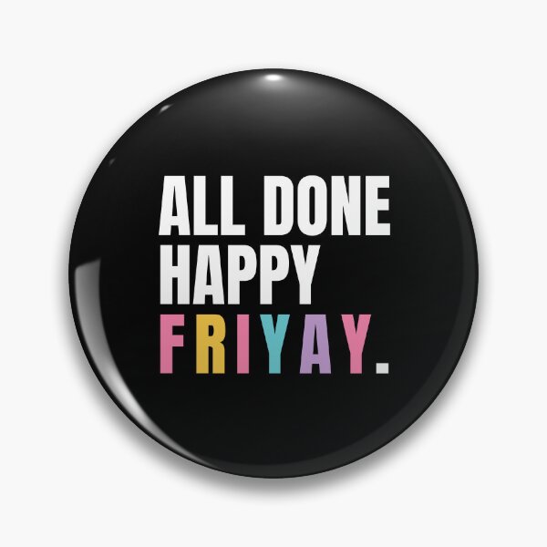 Item preview, All Done Happy Friyay – Sign Language ASL Teacher designed and sold by AnnSign.