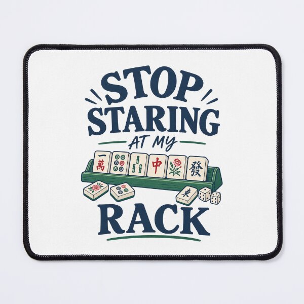 Item preview, Mahjong Humor - Stop Staring At My Rack  designed and sold by CampAndCoast.