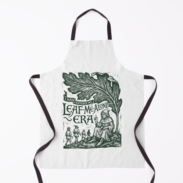 Item preview, I Have Entered My Leaf Me Alone Era designed and sold by SignumShop.