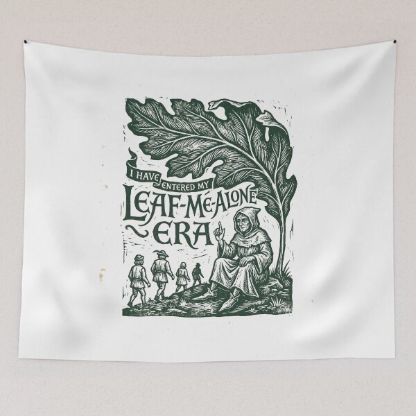 Item preview, I Have Entered My Leaf Me Alone Era designed and sold by SignumShop.