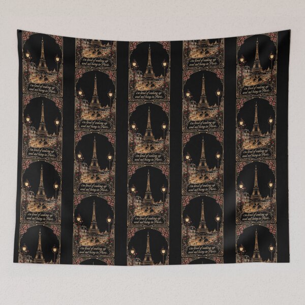 Item preview, I'm Tired of Waking Up and Not Being in Paris designed and sold by Redgiant87x.