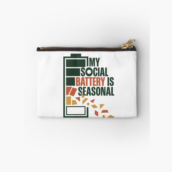 Item preview, My Social Battery Is Seasonal designed and sold by SignumShop.