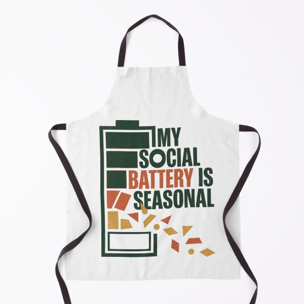 Item preview, My Social Battery Is Seasonal designed and sold by SignumShop.
